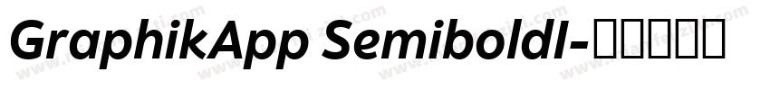 GraphikApp SemiboldI字体转换